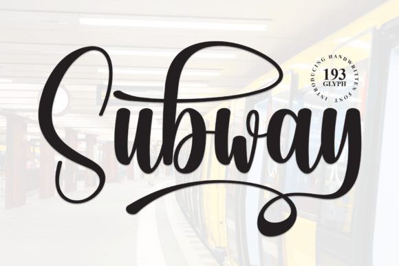 Discover Subway: The Handwritten Font with Casual Charm