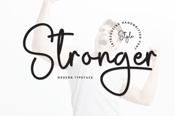 Stronger: The Flowing Handwritten Font for Elegant Designs